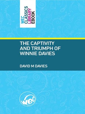 cover image of The Captivity and Triumph of Winnie Davies